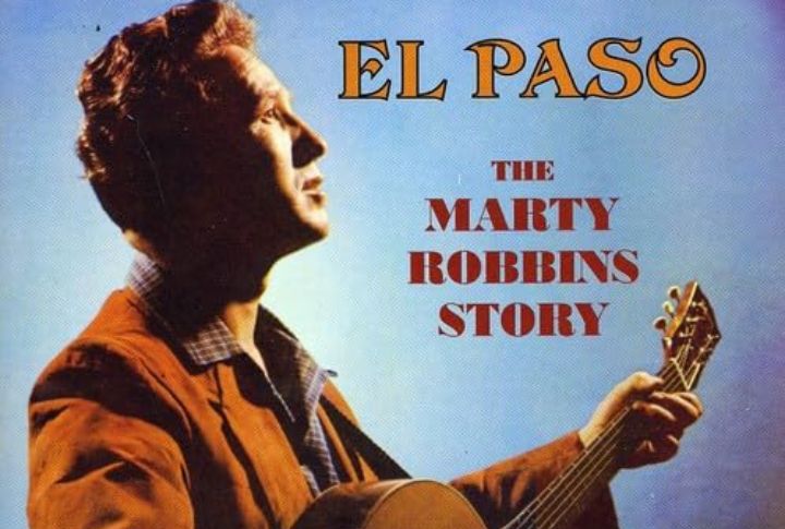 “El Paso” By Marty Robbins